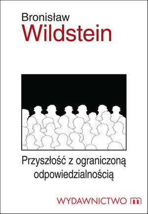 Przyszłość z ograniczoną odpowiedzialnością – ebooki