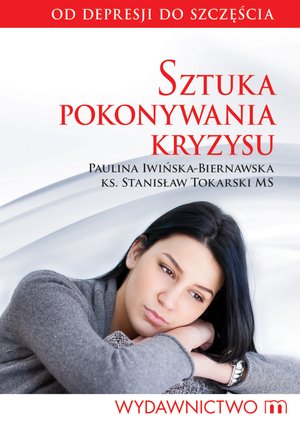 Sztuka pokonywania kryzysu – ebooki