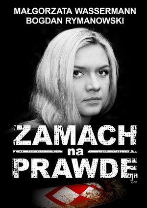 Zamach na prawdę – ebooki