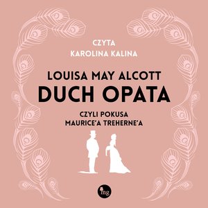 Duch opata, czyli pokusa Maurice’a Treherne’a – audiobooki