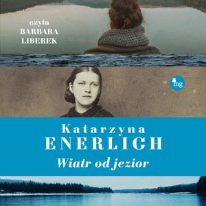Wiatr od jezior – audiobooki
