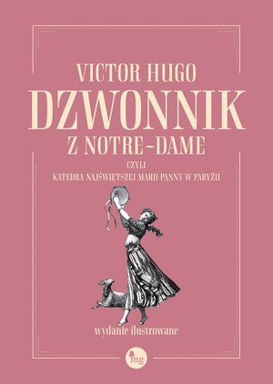 Dzwonnik z Notre-Dame, czyli Katedra Najświętszej Marii Panny w Paryżu – ebooki