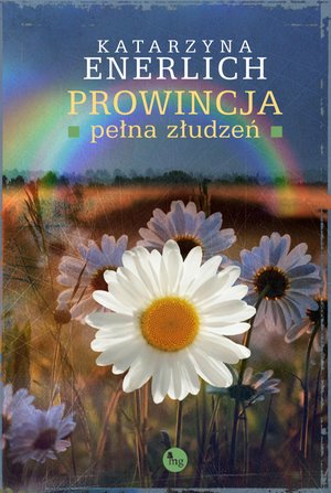 Prowincja pełna złudzeń – ebooki