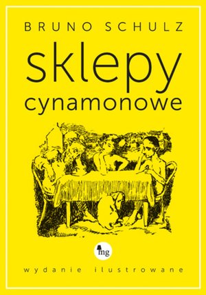 Sklepy cynamonowe - wydanie ilustrowane – ebooki