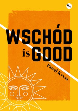 Wschód is good – ebooki