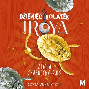Dziewięć kołatek Troya – audiobook