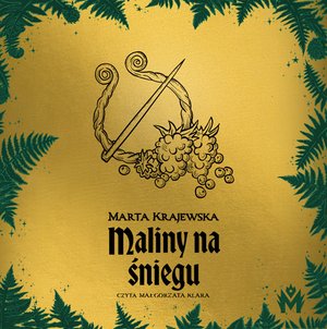 Maliny na śniegu – audiobook