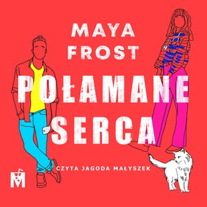 Połamane serca – audiobook