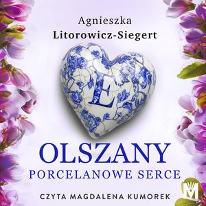 Olszany. Porcelanowe serce – audiobook
