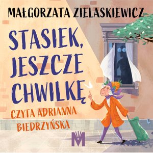 Stasiek, jeszcze chwilkę – audiobook