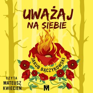 Uważaj na siebie – audiobook