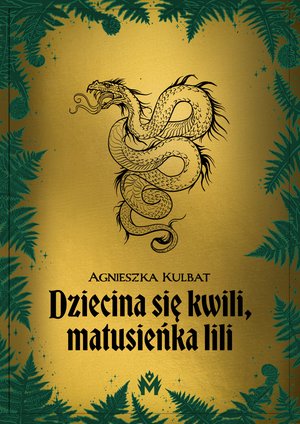 Dziecina się kwili, matusieńka lili – ebook