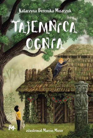 Tajemnica ognia – ebook