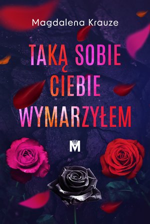 Taką sobie ciebie wymarzyłem – ebook