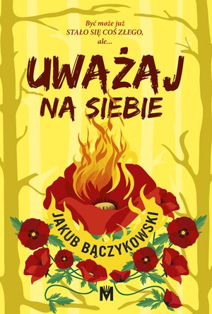 Uważaj na siebie – ebook