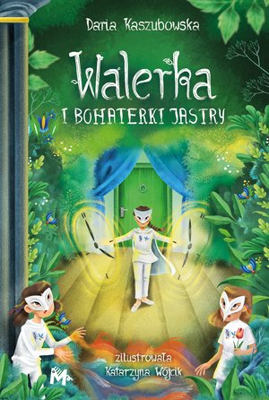 Walerka i bohaterki Jastry – ebook
