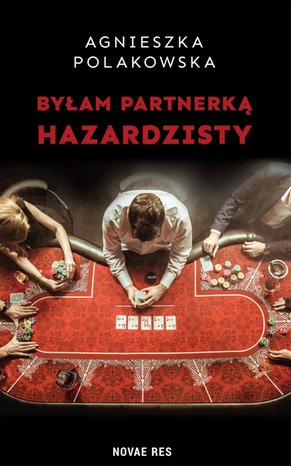 Byłam partnerką hazardzisty – ebook