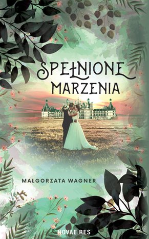 Spełnione marzenia – ebook