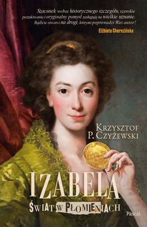 Izabela. Świat w płomieniach – ebook