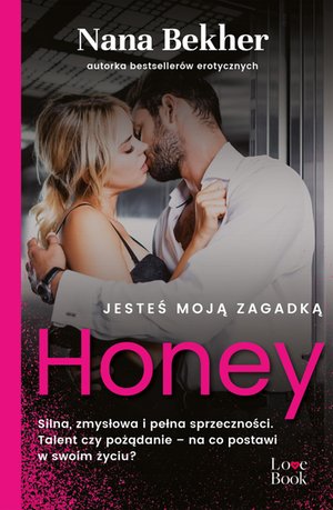 Jesteś moją zagadką. Honey – ebook