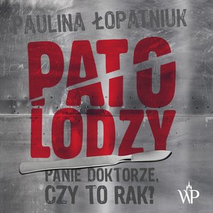 Patolodzy – audiobooki