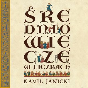 Średniowiecze w liczbach – audiobooki