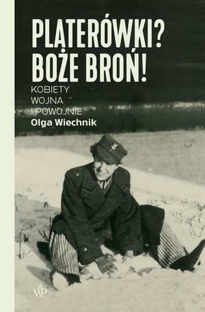 Platerówki? Boże broń! – ebooki