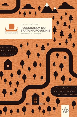 Pojechałam do brata na południe. Saga rodziny Kippów. Tom 1 – ebooki