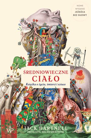 Średniowieczne ciało. Wydanie 2 – ebooki