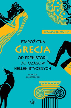 Starożytna Grecja. Od prehistorii do czasów hellenistycznych – ebooki