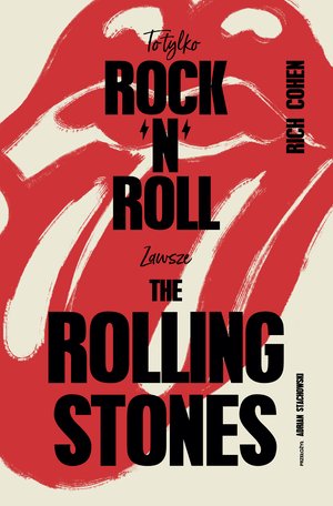 To tylko rock’n’roll (Zawsze The Rolling Stones) – ebooki