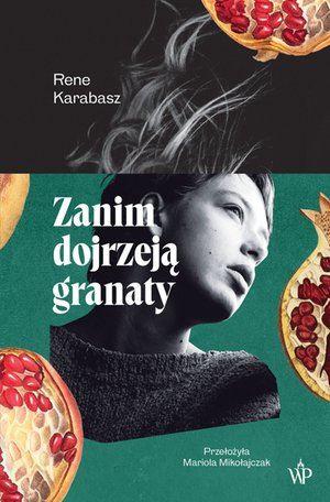 Zanim dojrzeją granaty – ebooki