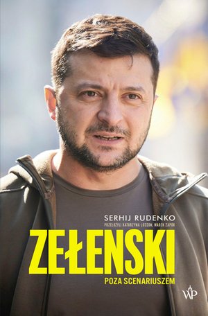 Zełenski. Poza scenariuszem – ebooki