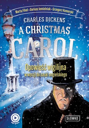 A Christmas Carol. Opowieść Wigilijna w wersji do nauki angielskiego – ebook