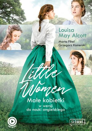 Little Women. Małe Kobietki w wersji do nauki angielskiego – ebook
