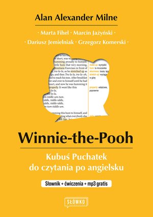 Winnie-the-Pooh. Kubuś Puchatek do czytania po angielsku – ebook