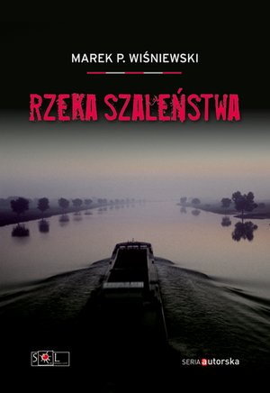Rzeka szaleństwa – ebook