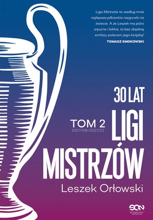 30 lat Ligi Mistrzów. Tom 2 – ebook