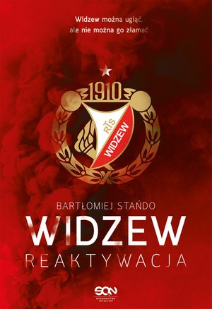 Widzew. Reaktywacja – ebook