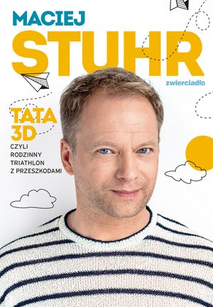 Tata 3D, czyli rodzinny triathlon z przeszkodami – ebooki