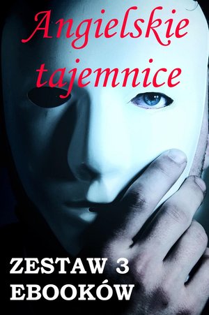 Angielskie tajemnice. Zestaw 3 ebooków – ebooki