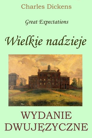 Wielkie nadzieje. Wydanie dwujęzyczne – ebooki