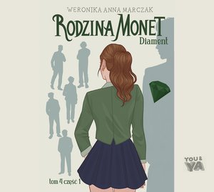 Rodzina Monet. Diament. Tom 4. Część 1 – audiobook