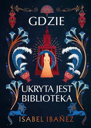 Gdzie ukryta jest biblioteka – ebook