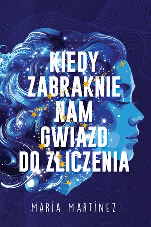Kiedy zabraknie nam gwiazd do zliczenia – ebook
