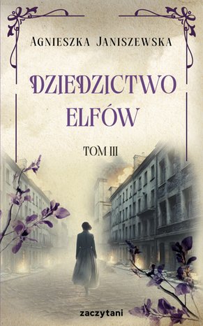 Dziedzictwo elfów t. III – ebook