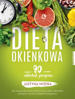 Dieta okienkowa. 90 autorskich przepisów – ebooki