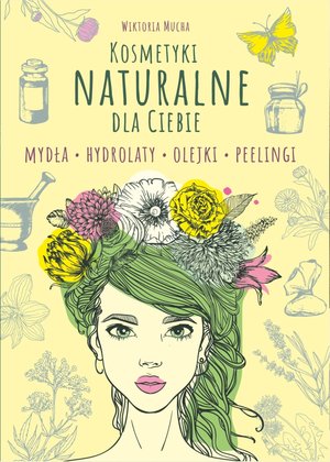 Kosmetyki naturalne dla Ciebie – ebooki