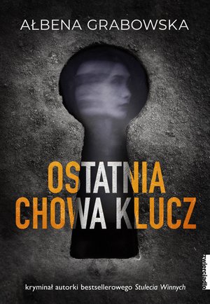 Ostatnia chowa klucz – ebooki