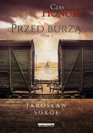 Przed Burzą. Czas Honoru. Tom 2 – ebooki